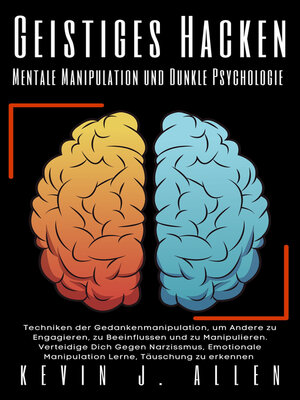 cover image of Geistiges Hacken--Mentale Manipulation  und Dunkle Psychologie